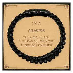 Badass Actor Gifts, I'm Actor not a magician, Sarcastic Stone Leather Bracelets for Actor Birthday Christmas for  Men, Women, Fr